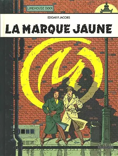 Couverture de l'album Blake et Mortimer Tome 6 La marque jaune
