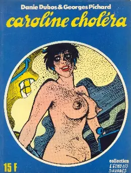 Caroline Choléra Tome 1