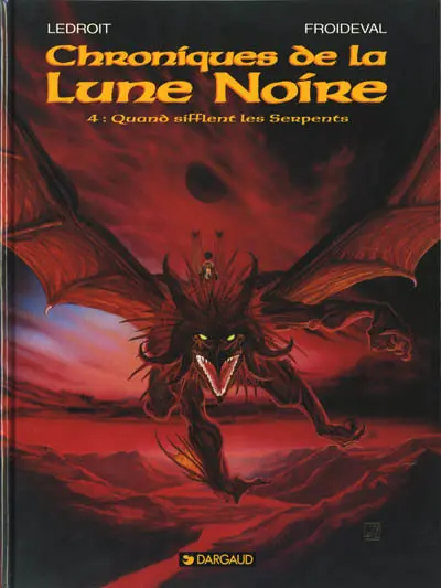 Couverture de l'album Chroniques de la Lune Noire Tome 4 Quand sifflent les Serpents