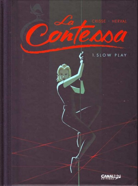 Couverture de l'album La Contessa Tome 1 Slow play