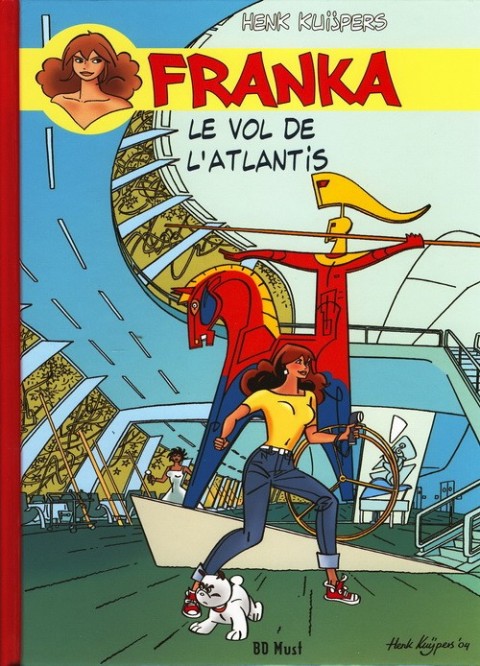 Couverture de l'album Franka BD Must Tome 11 Le Vol de l'Atlantis