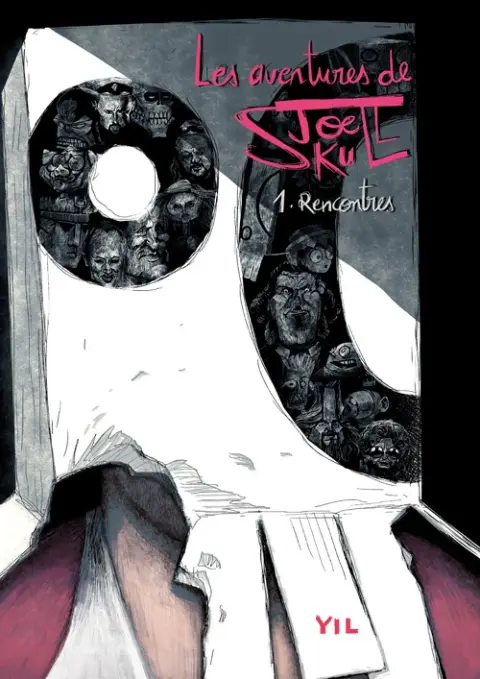 Les aventures de Joe Skull Tome 1 Rencontres