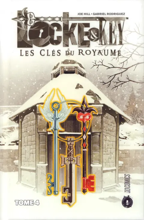 Locke & Key Tome 4 Les Clés du Royaume