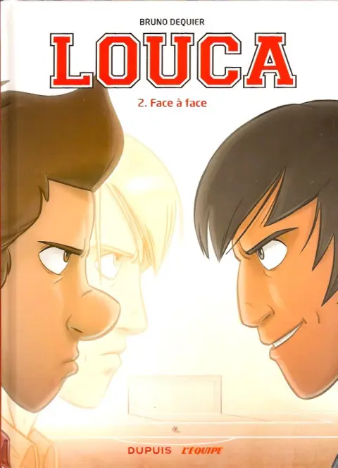 Couverture de l'album Louca Tome 2 Face à face
