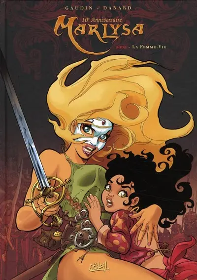 Couverture de l'album Marlysa Tome 6 La Femme-Vie