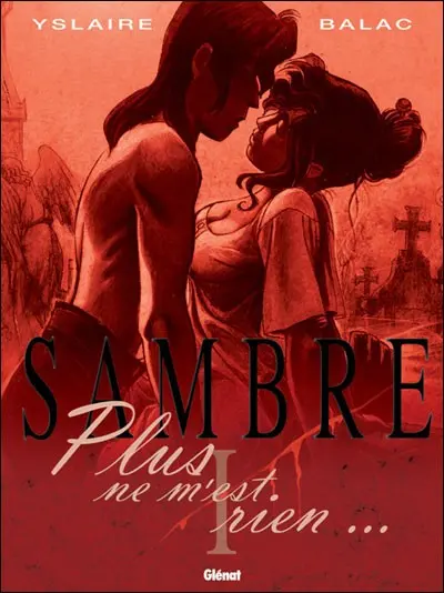 Couverture de l'album Sambre Tome 1 Plus ne m'est rien...