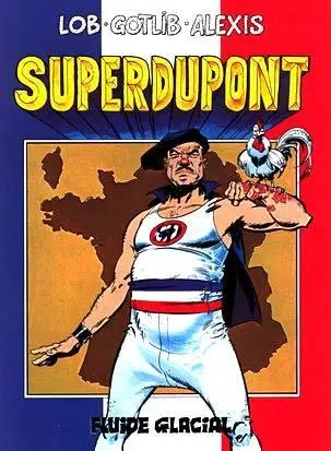 SuperDupont Tome 1