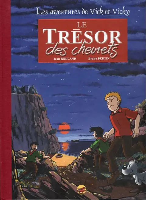 Les aventures de Vick et Vicky Tome 1 Le trésor des chevrets
