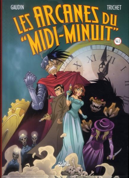 Couverture de l'album Les Arcanes du Midi-Minuit Intégrale Vol. 1