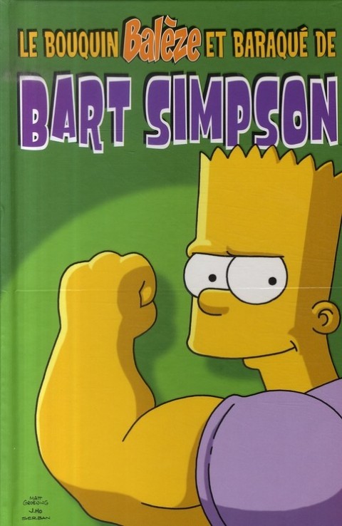 Couverture de l'album Bart Simpson présente Le bouquin balèze et baraqué de Bart Simpson