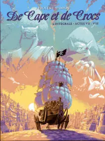 De Cape et de Crocs L'Intégrale Actes VII - VIII