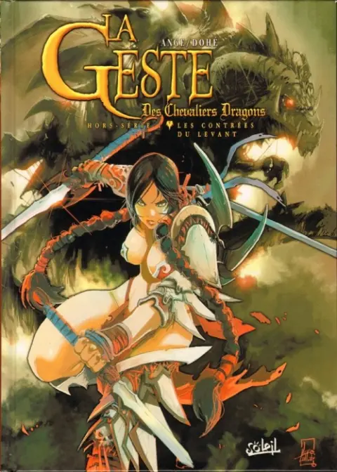 La Geste des Chevaliers Dragons Les contrées du levant