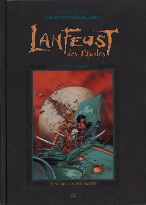 Lanfeust et les mondes de Troy Tome 15 Lanfeust des Étoiles - Le secret des Dolphantes