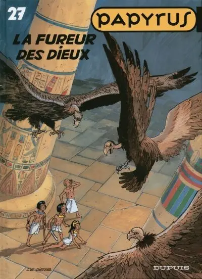 Papyrus Tome 27 La fureur des Dieux