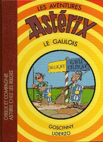 Astérix Intégrale Dargaud Volume 13 Obélix et compagnie - Astérix chez les belges