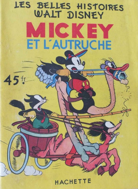 Les Belles histoires Walt Disney Tome 22 Mickey et l'autruche