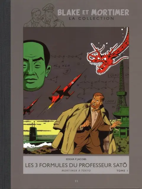 Blake et Mortimer La Collection Tome 11 Les 3 formules du professeur Satô - Tome I - Mortimer à Tokyo