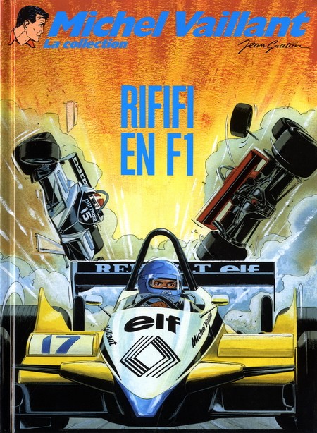 Couverture de l'album Michel Vaillant La Collection Tome 40 Rififi en F1