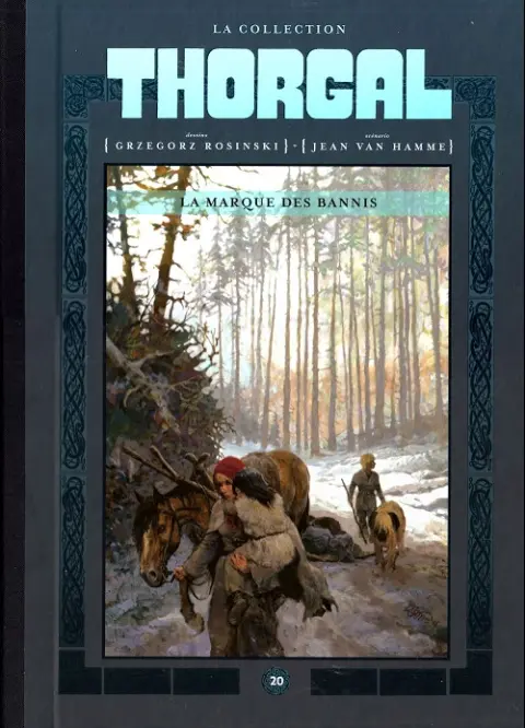 Thorgal La collection Tome 20 La marque des bannis
