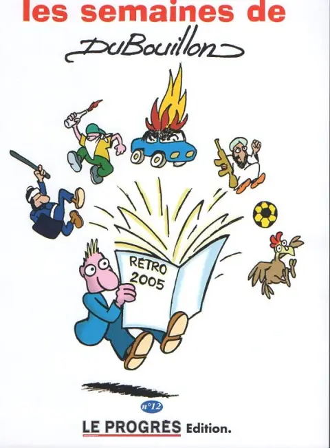 Les semaines de Dubouillon N° 12 Retro 2005