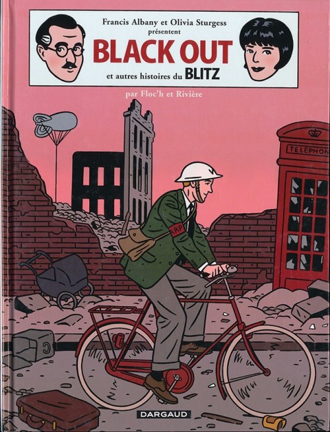 Couverture de l'album Blitz Tome 3 Black Out et autres histoires du Blitz