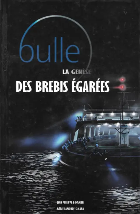 Bulle : la Genèse Tome 2 Des brebis égarés