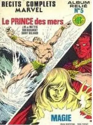 Récits Complets Marvel Album N° 5