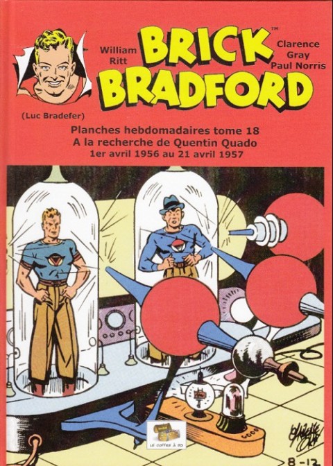 Couverture de l'album Brick Bradford Planches hebdomadaires Tome 18 A la recherche de Quentin Quado