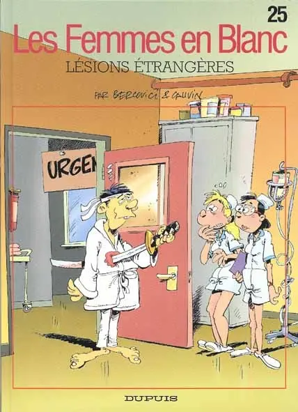 Les Femmes en Blanc Tome 25 Lésions étrangères