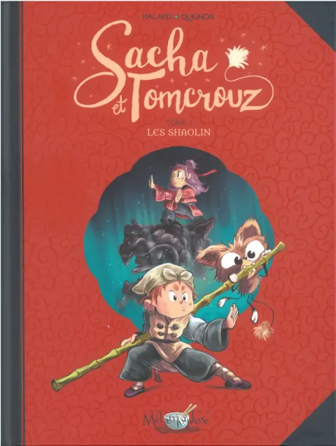 Sacha et Tomcrouz Tome 3 Les Shaolin