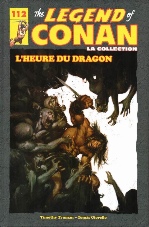 Couverture de l'album The Savage Sword of Conan - La Collection Tome 112 L'Heure du Dragon