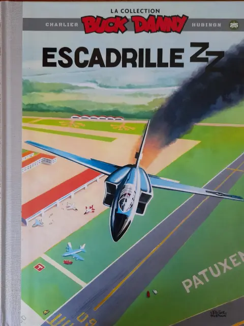 Buck Danny La collection Tome 25 Escadrille ZZ