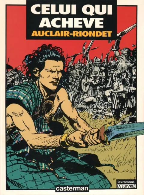 Celui-là Tome 2 Celui qui achève