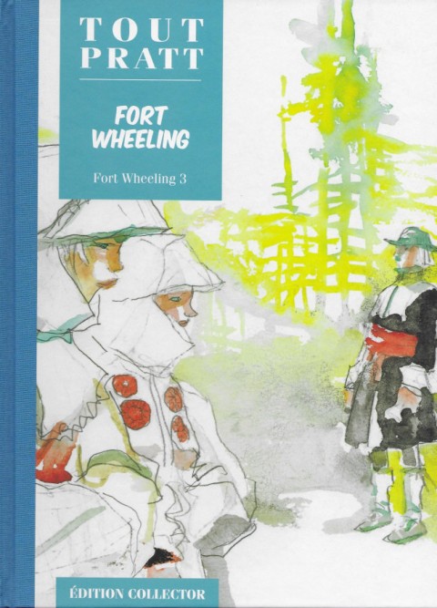 Couverture de l'album Tout Pratt Tome 21 Fort Wheeling 3