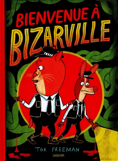 Bienvenue à Bizarville