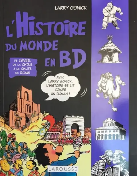 L'histoire du monde en BD 2 De l'éveil de la Chine à la chute de Rome