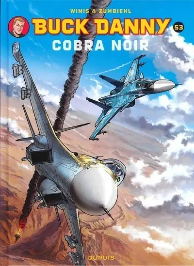 Buck Danny Tome 53 Cobra noir