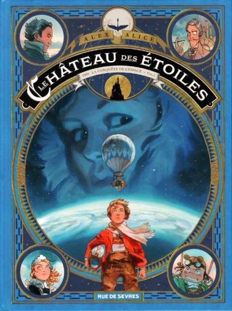 Couverture de l'album Le Château des étoiles Vol. I 1869 : La Conquête de l'espace
