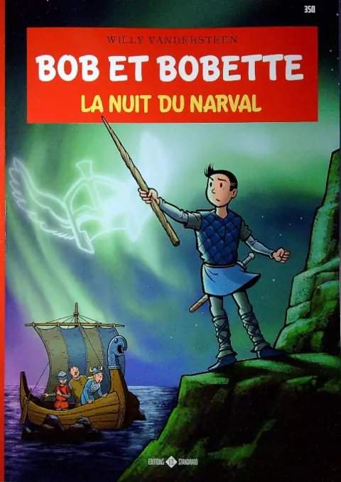 Bob et Bobette Tome 350 La nuit du narval