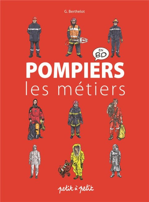 Couverture de l'album Les métiers en BD Pompiers : les métiers