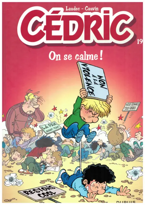 Couverture de l'album Cédric Tome 19 On se calme !