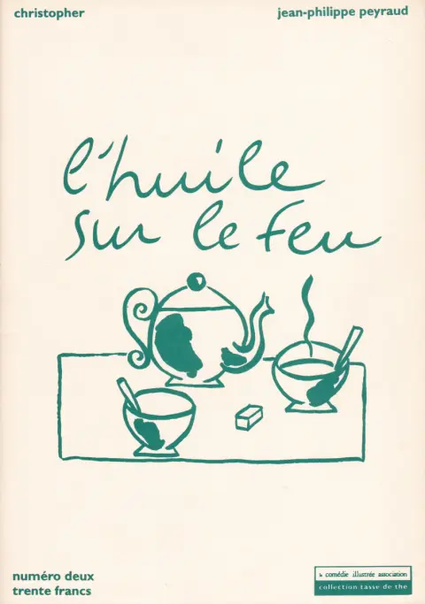 L'huile sur le feu