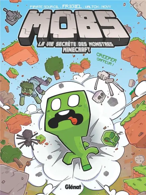 Mobs - La vie secrète des monstres Minecraft