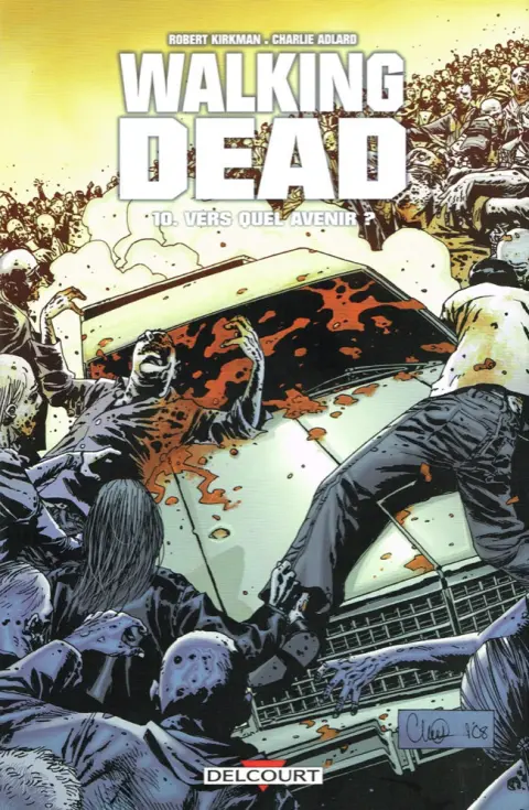 Couverture de l'album Walking Dead Tome 10 Vers quel avenir ?