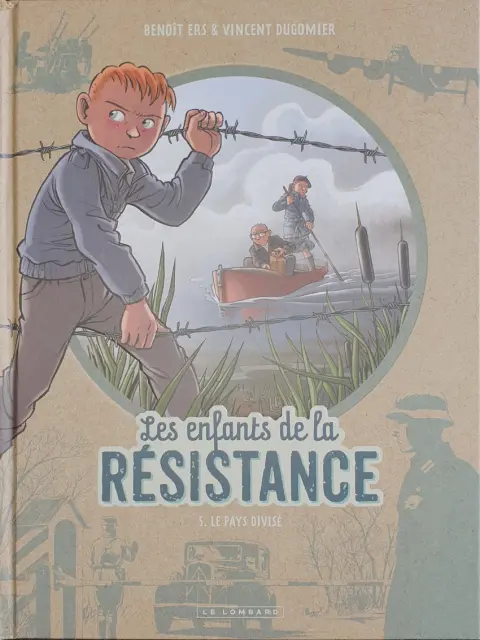 Couverture de l'album Les Enfants de la Résistance Tome 5 Le pays divisé