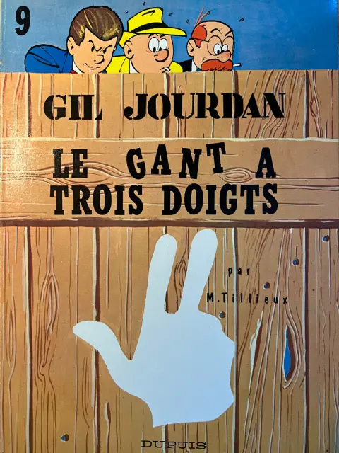 Couverture de l'album Gil Jourdan Tome 9 Le gant à trois doigts