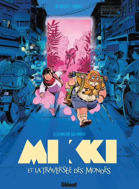 Mikki et la traversée des mondes