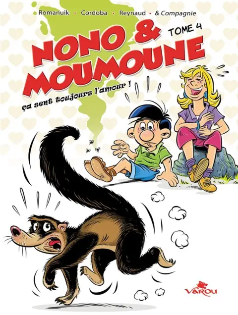 Nono & Moumoune Tome 4 Ca sent toujours l'amour !