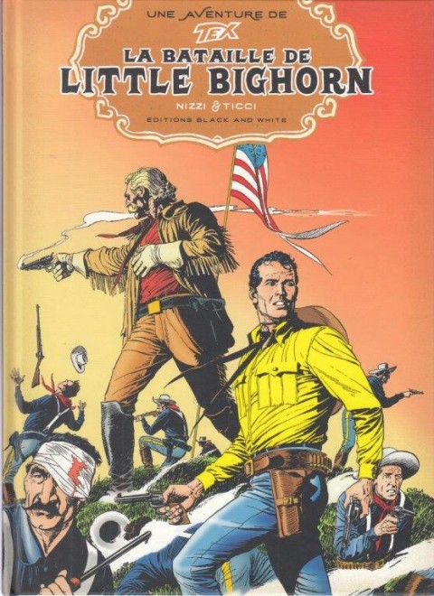 Couverture de l'album Tex 7 La Bataille de Little Bighorn
