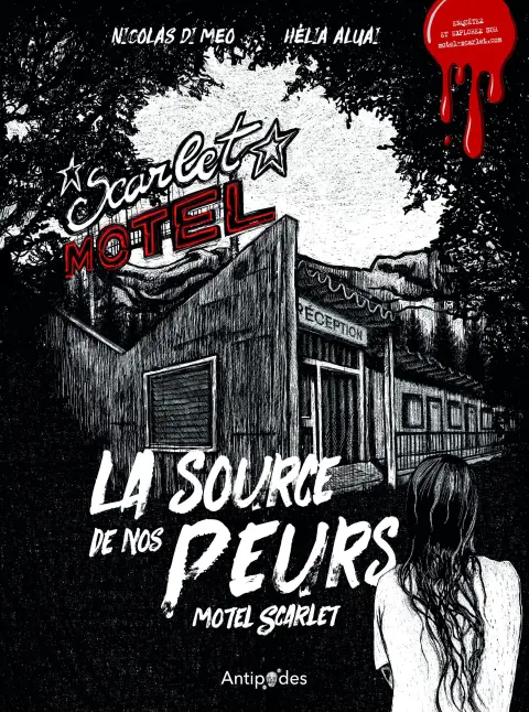 La Source de nos peurs 2 Motel Scarlet